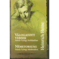 Alexandra Kiadó Válogatott versek - Németország (Faludy György fordításaiban)