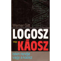 Primo Evangéliumi Kiadó Logosz vagy káosz (Isten rendje vagy a káosz)