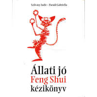 Első Magyar Feng Shui Centrum Állati jó Feng Shui kézikönyv