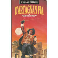 Pannon Könyvkiadó D'artagnan fia-A Három testőr folytatása