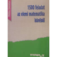 Typotex Kiadó 1500 feladat az elemi matematika köréből