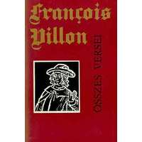 Magyar Helikon Francois Villon összes versei (Szántó Piroska illusztr.)
