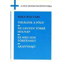 Európa Könyvkiadó Virágzik a föld-Ne legyen többé holnap-Ez meg sem történhet-Aranyhajú