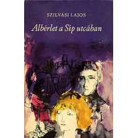 Szépirodalmi Könyvkiadó Albérlet a Síp utcában