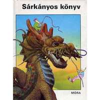 Móra Ferenc Könyvkiadó Sárkányos könyv