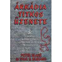 Gold Book Árkádia titkos üzenete (Kutatás a a kereszténység legnagyobb rejtélyé