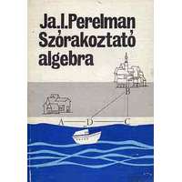 Gondolat Kiadó Szórakoztató algebra