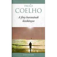 Athenaeum Kiadó A fény harcosának kézikönyve