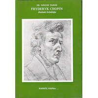 Zeneműkiadó Fryderyk Chopin életének krónikája