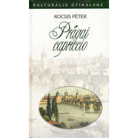 Korona Kiadó Prágai capriccio (Kulturális útikalauz)