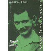 Szépirodalmi Könyvkiadó József Attila alkotásai és vallomásai tükrében (Arcok és Vallomások)