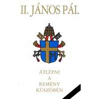 JLX Kiadó Átlépni a remény küszöbén