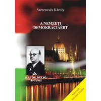 Pápa A nemzeti demokráciáért - Sulyok Dezső 1897-1997