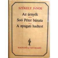 Magvető Könyvkiadó Az árnyék - Soó Péter bánata - A nyugati hadtest