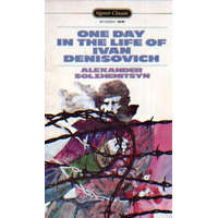 Signet Classic One day in the life of Ivan Denisovich