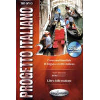 nincs megadva Progetto italiano nuovo 2 - Corso multimediale di lingua e civiltá italiana - Livello intermedio B1-