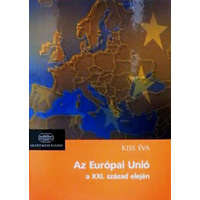 Akadémiai Kiadó Az Európai Unió a XXI. század elején