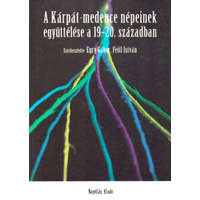 Napvilág Kiadó A Kárpát-medence népeinek együttélése a 19-20. században