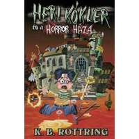Excalibur Kiadó Heri Kókler és a Horror Háza