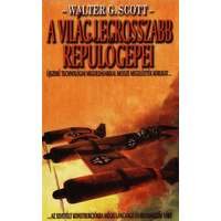 Vagabund Kiadó A világ legrosszabb repülőgépei