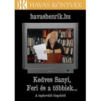 Magánkiadás havashenrik.hu - Kedves Sanyi, Feri és a többiek...