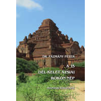 Magánkiadás A 15 dél-kelet ázsiai rokon nép