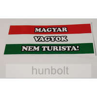 Hunbolt Magyar vagyok nem turista matrica (7x16 cm)