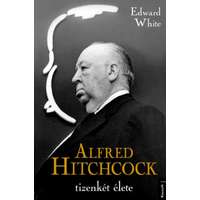Kossuth Kiadó Zrt. Alfred Hitchcock tizenkét élete