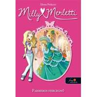  Milly Merletti 1. - Divatálmok - Farmeros hercegnő