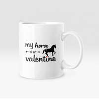  My horse is my valentine bögre