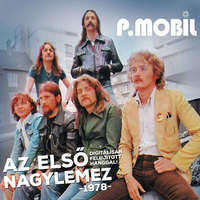  P.Mobil: Az első nagylemez -1978- (CD)