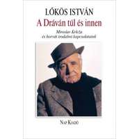  A Dráván túl és innen - Miroslav Krleža és horvát irodalmi kapcsolataink