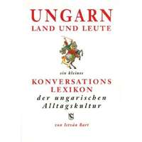  Ungarn Land und Leute - Magyar-német kulturális szótár 3. kiadás
