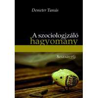  A szociologizáló hagyomány - A magyar filozófia fő árama a XX. században