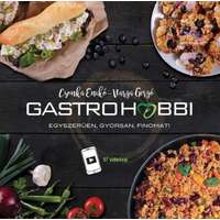  GastroHobbi - Egyszerűen, gyorsan, finomat!