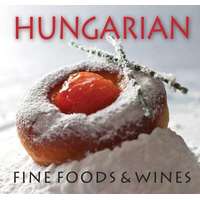  Hungarian Fine Foods & Wines