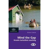  Mind the Gap - Kreatív turisztikai coaching