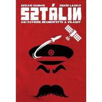  Sztálin - Aki egyszer megmentette a világot