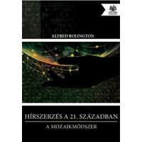  Hírszerzés a 21. században - A mozaikmódszer