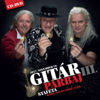  Gitárpárbaj – III . Staféta (CD+DVD) Felkai Miklós Alapi István Karácsony János
