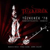  Tűzkerék &#039;78 - Koncertfelvétel - Iváncsa, 1978.06.25. (CD)