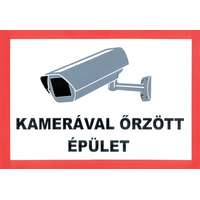 SOLLEYSEC Figyelmeztető tábla, "KAMERÁVAL ŐRZÖTT ÉPÜLET" feliratú és kameraházat ábrázoló képpel. 1 mm-es