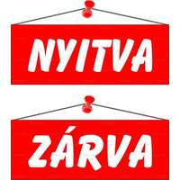 . Információs tábla, 22x8,5 cm, kétoldalas, Nyitva/Zárva , piros