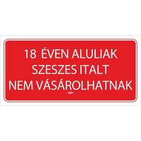 PD Office Információs tábla pd 10x20 cm 18 éven aluliak szeszes italt nem vásárolhatnak