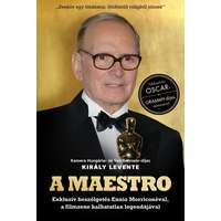 Macro-Media Bt. Király Levente - A Maestro - Ennio Morricone - Exkluzív beszélgetés Ennio Morriconéval, a filmzene halhatatlan legendájával
