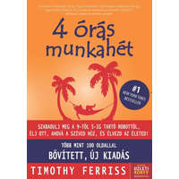 Bagolyvár Könyvkiadó 4 órás munkahét - új, bővített kiadás - Timothy Ferriss