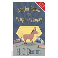 Erawan M. C. Beaton - Agatha Raisin és a szuperszamár