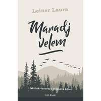 L&amp;L Kiadó Leiner Laura - Maradj velem - Iskolák versenye 2.