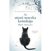 Művelt Nép Kiadó Hiro Arikawa - Az utazó macska krónikája - Nem az út számít, hanem akivel megteszed