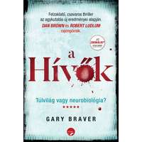 Lettero Gary Braver - A hívők - Túlvilág vagy neurobiológia?